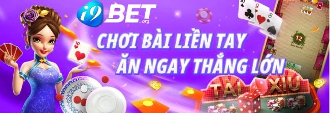 I9Bet - Nhà cái có tỷ lệ ăn cao nhất thị trường hiện nay 1 Nhà cái có tỷ lệ ăn cao nhất thị trường